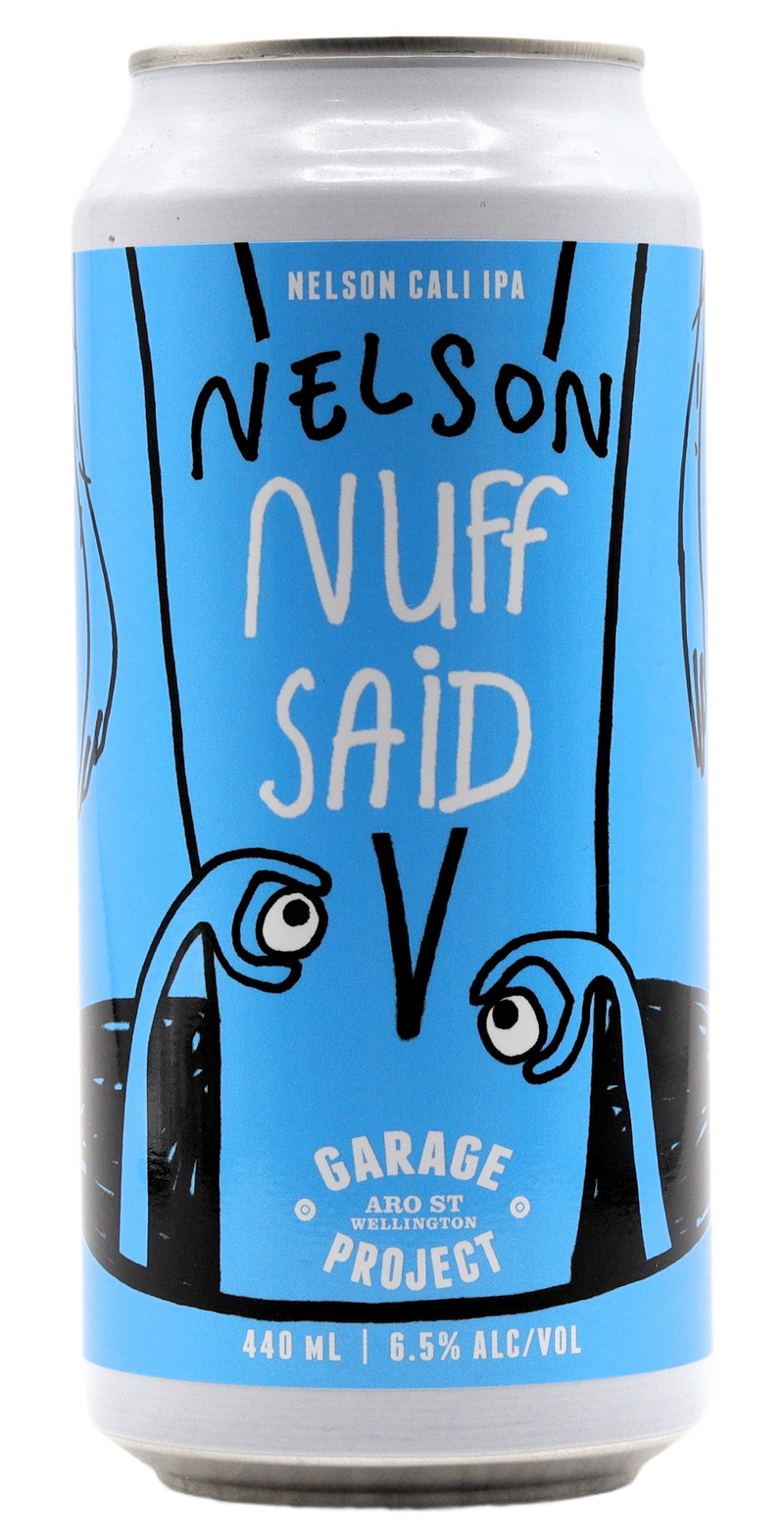 GARAGE PROJECT - NELSON - NUFF SAID